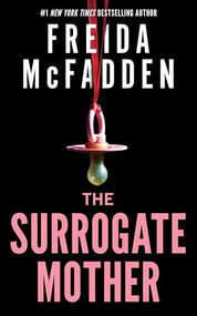 The Surrogate Mother - 9781464247484 by Freida McFadden, 9781464247484
