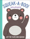 Squeak-A-Boo! Animals by Elizabeth Golding, Sally Anne Garland, 9781464248429