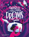 The World of Dreams by Sara Beltrame, Tommaso Vidus Rosin, 9788854420892