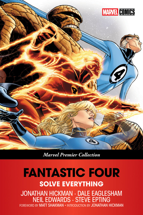Fantastic Four: Solve Everything [Marvel Premier Collection] by Jonathan Hickman, Dale Eaglesham, Joe Quesada, Matt Shakman, 9781302964870