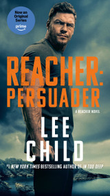 Reacher: Persuader (MTI) (A Reacher Novel) by Lee Child, 9780593984215