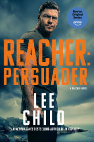 Reacher: Persuader (MTI) (A Reacher Novel) - 9780593984208 by Lee Child, 9780593984208