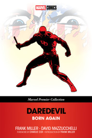 Daredevil: Born Again [Marvel Premier Collection] by Frank Miller, David Mazzucchelli, David Mazzucchelli, Charlie Cox, 9781302965983