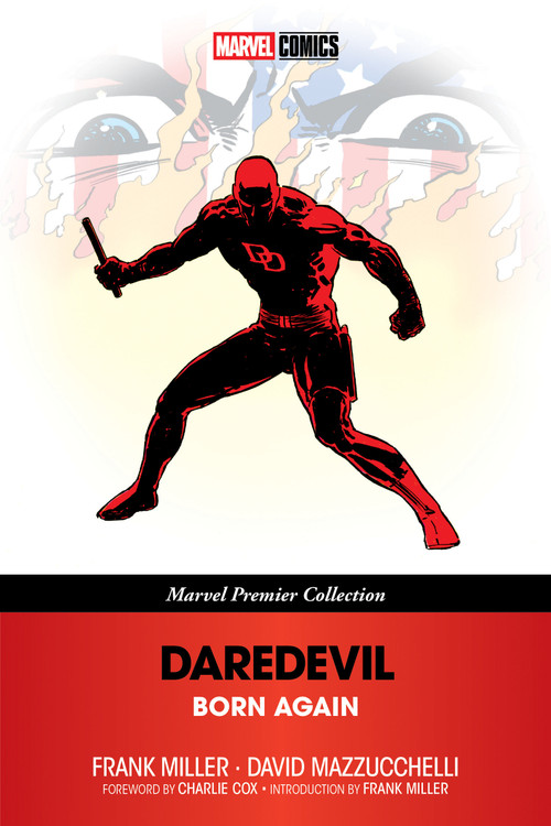 Daredevil: Born Again [Marvel Premier Collection] by Frank Miller, David Mazzucchelli, David Mazzucchelli, Charlie Cox, 9781302965983