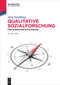Qualitative Sozialforschung (Eine komprimierte Einführung) (German Edition) by Jörg Strübing, 9783111429359