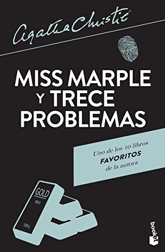 Miss Marple y trece problemas / The Thirteen Problems (Spanish Edition) by Agatha Christie , 9786070744839