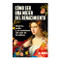 Cómo ser una mujer del Renacimiento: Mujeres, poder y el nacimiento del mito de la belleza / How to Be a Renaissance Woman (Spanish Edition) by Jill Burke, 9786075697918