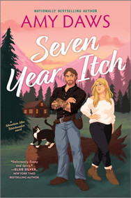 Seven Year Itch (An Enemies-to-Lovers Small Town Romance) - 9781335475862 by Amy Daws, 9781335475862