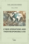 Cyber Operations and Their Responsible Use by Marcus Willett, 9781032989099