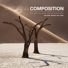 Mastering Composition (The Definitive Guide for Photographers) - 9781781454930 by Richard Garvey-Williams