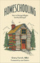 Homeschooling (You're Doing It Right Just by Doing It) by Ginny Yurich MEd, Joel Salatin, 9781540903419