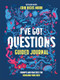 I've Got Questions Guided Journal (Prompts and Practices for Rewilding Your Faith) by Erin Hicks Moon, 9781540904096