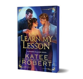 Learn My Lesson (Deluxe Edition) by Katee Robert, 9781464228001