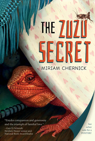 The Zuzu Secret by Miriam Chernick, 9781623545734