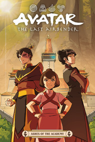 Avatar: The Last Airbender--Ashes of the Academy by Faith Erin Hicks, Peter Wartman, Adele Matera, Michael Dante DiMartino, Bryan Konietzko, 9781506737737