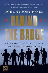 Behind the Badge by Johnny Joey Jones, 9780063432109