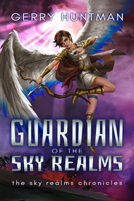 Guardian of the Sky Realms - 9781925956856 by Gerry Huntman, Gerry Huntman, 9781925956856