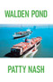 Walden Pond by Patty Nash, 9781949344530