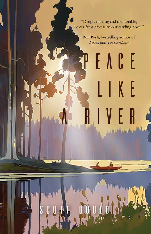 Peace Like a River by Scott Gould, Scott Gould, 9781646036066