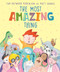 The Most Amazing Thing by Ian Hayward Robinson, Matt Shanks, 9781761180118