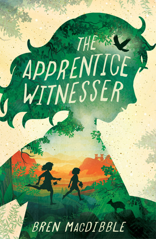 The Apprentice Witnesser by Bren MacDibble, 9781761180781