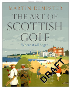 The Art of Scottish Golf by Martin Dempster, 9781785307102