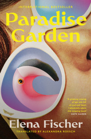 Paradise Garden - 9781911648956 by Elena Fischer, Alexandra Roesch, 9781911648956