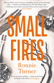 Small Fires by Ronnie Turner, 9781916788473