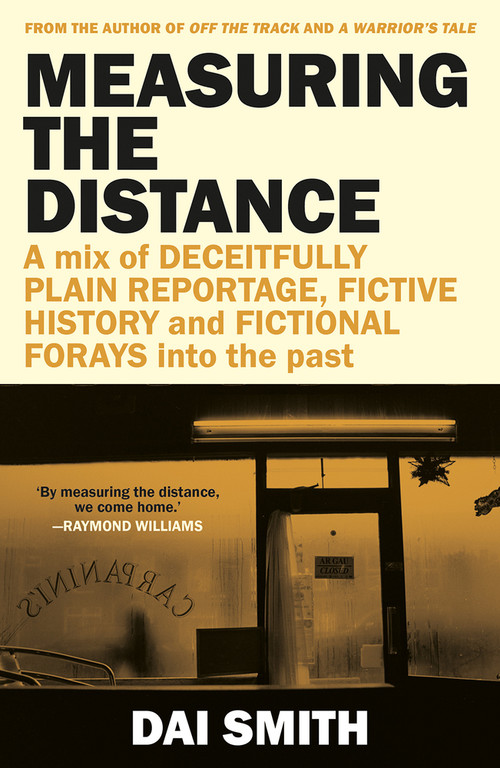 Measuring the Distance by Dai Smith, 9781917140393