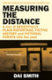 Measuring the Distance by Dai Smith, 9781917140393
