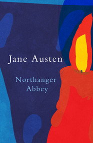 Northanger Abbey by Jane Austen, 9781917163903