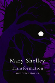 Transformation - 9781917163927 by Mary Shelley, 9781917163927