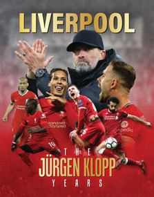Liverpool (The Jürgen Klopp Years) by Iain Spragg, 9781917259019