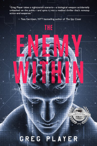 The Enemy Within - 9781960018946 by Greg Player, Greg Player, 9781960018946