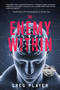 The Enemy Within - 9781960018946 by Greg Player, Greg Player, 9781960018946