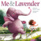 Me & Lavender by Melody C. Peugh, Melody C. Peugh, Eve Farb, Eve Farb, 9781962269230