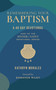 Remembering Your Baptism (A 40-Day Devotional) by Kathryn Morales, Donavon Riley, 9781964419039