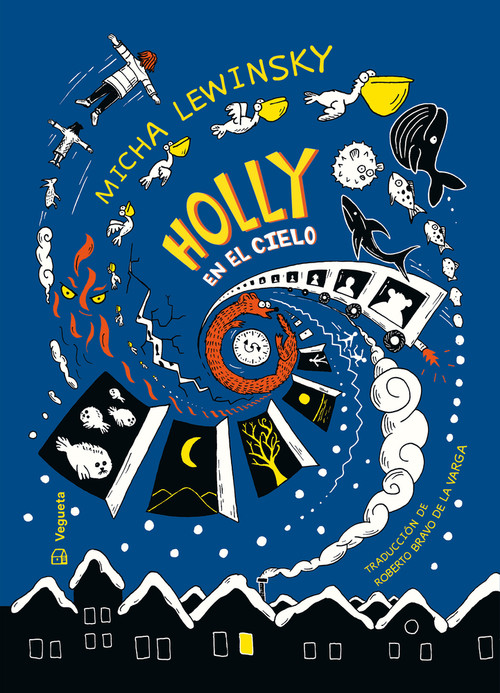 Holly en el cielo / Holly in the sky (Spanish Edition) by Micha Lewinsky, Lawrence Grimm, 9788418449130
