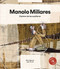 Manolo Millares (El pintor de las arpilleras / The Painter of the Burlap) (Spanish Edition) by Aitor Quiney, Lluís Farré, 9788418449376