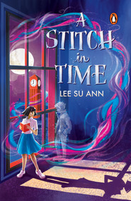 A Stitch in Time by Lee Su Ann, 9789815162288
