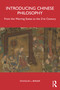 Introducing Chinese Philosophy (From the Warring States to the 21st Century) by Douglas Berger, 9781032290997
