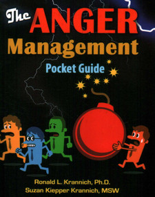The Anger Management Pocket Guide (How to Control Anger Before It Controls You!) by Ronald L. Krannich, Suzan Kiepper Krannich, 9781570233524