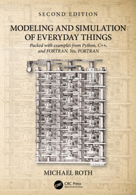 Modeling and Simulation of Everyday Things - 9781032995045 by Michael Roth, 9781032995045