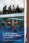 A New Index for Public Space (After Distancing) by Tali Hatuka, Andrea Mubi Brighenti, 9781032555836