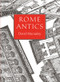Rome Antics by David Macaulay, 9780789215130