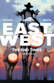 East of West: The End Times Compendium by Jonathan Hickman, Nick Dragotta, 9781534328297