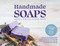 Handmade Soaps Kit by Janice Cox, 9780785847106