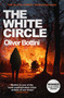 The White Circle by Oliver Bottini, 9781529409253