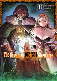 The Unwanted Undead Adventurer (Manga): Volume 11 by Yu Okano, Haiji Nakasone, Jason Li, 9781718358300