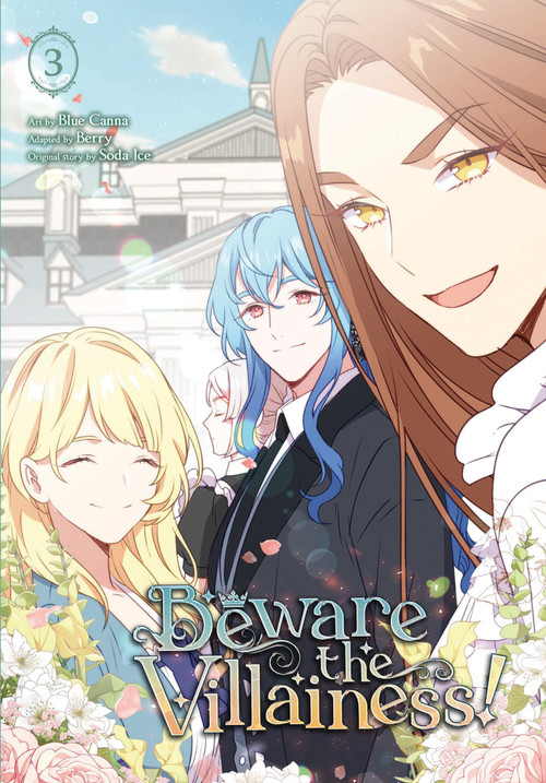 Beware the Villainess!, Vol. 3 by Blue Blue Canna, Berry, Dietrich Premier, Soda Soda Ice, 9798400902314